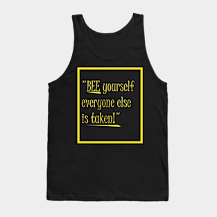 bee funny quote Tank Top